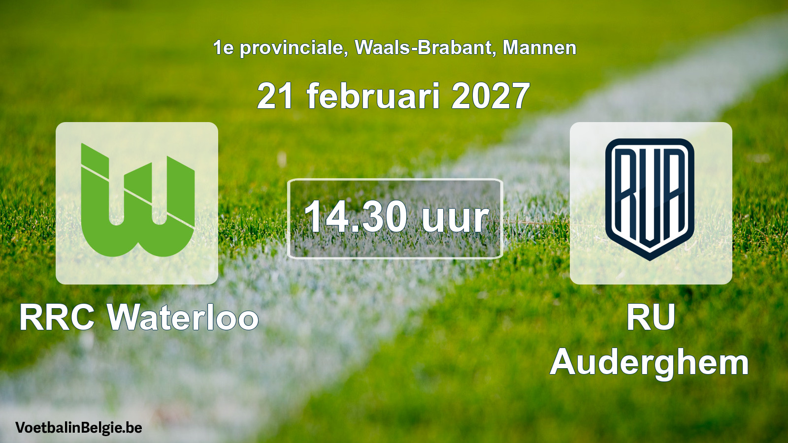Geplande wedstrijd mannenvoetbal: RRC Waterloo - RU Auderghem (21 februari 2027)