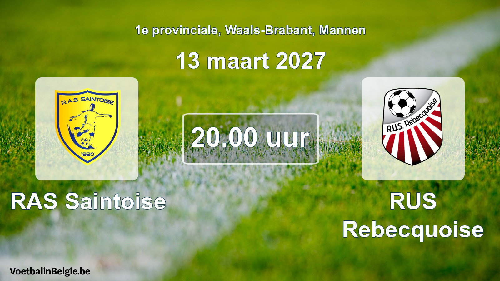 Geplande wedstrijd mannenvoetbal: RAS Saintoise - RUS Rebecquoise (13 maart 2027)