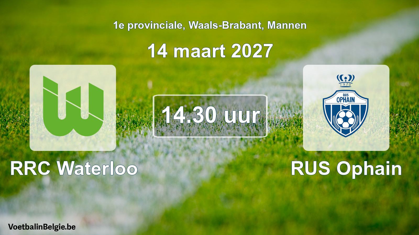 Geplande wedstrijd mannenvoetbal: RRC Waterloo - RUS Ophain (14 maart 2027)