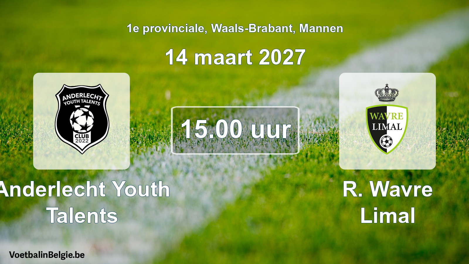 Geplande wedstrijd mannenvoetbal: Anderlecht Youth Talents - R. Wavre Limal (14 maart 2027)