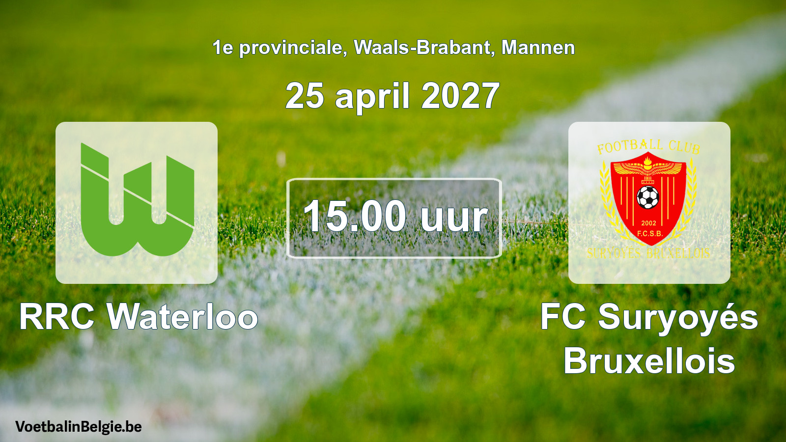 Geplantes Spiel männer-Fußball: RRC Waterloo - FC Suryoyés Bruxellois (25 April 2027)