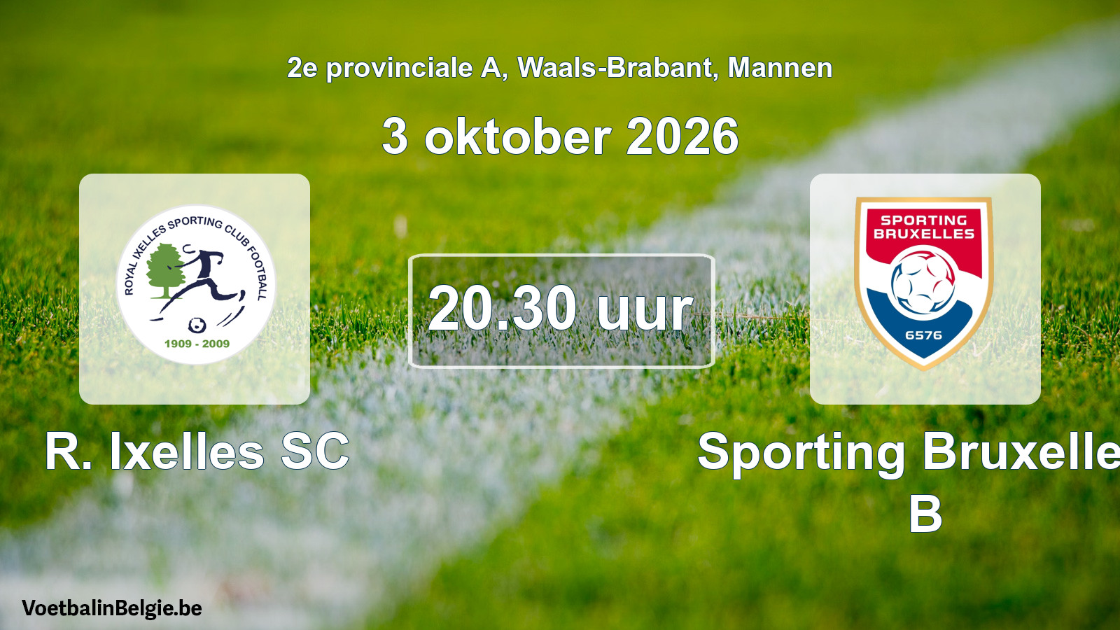 Geplande wedstrijd mannenvoetbal: R. Ixelles SC - Sporting Bruxelles B (3 oktober 2026)