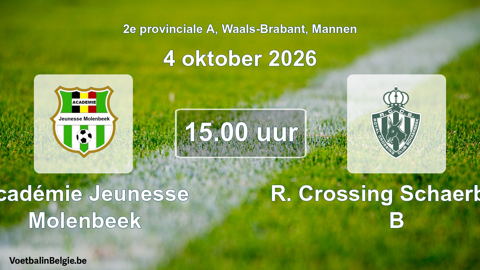 Match prévu football hommes: Académie Jeunesse Molenbeek - R. Crossing Schaerbeek B (4 octobre 2026)