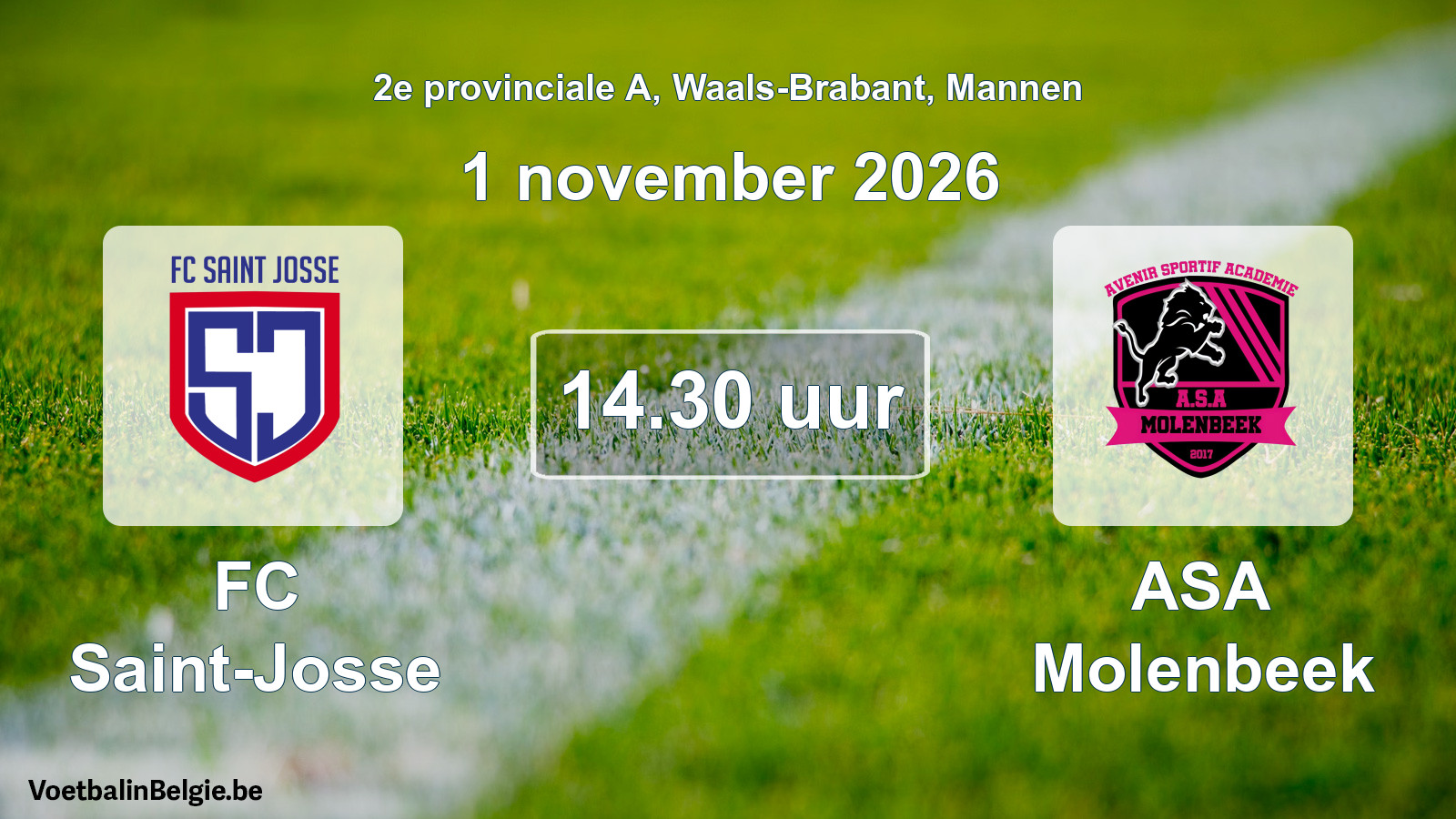Geplande wedstrijd mannenvoetbal: FC Saint-Josse - ASA Molenbeek (1 november 2026)