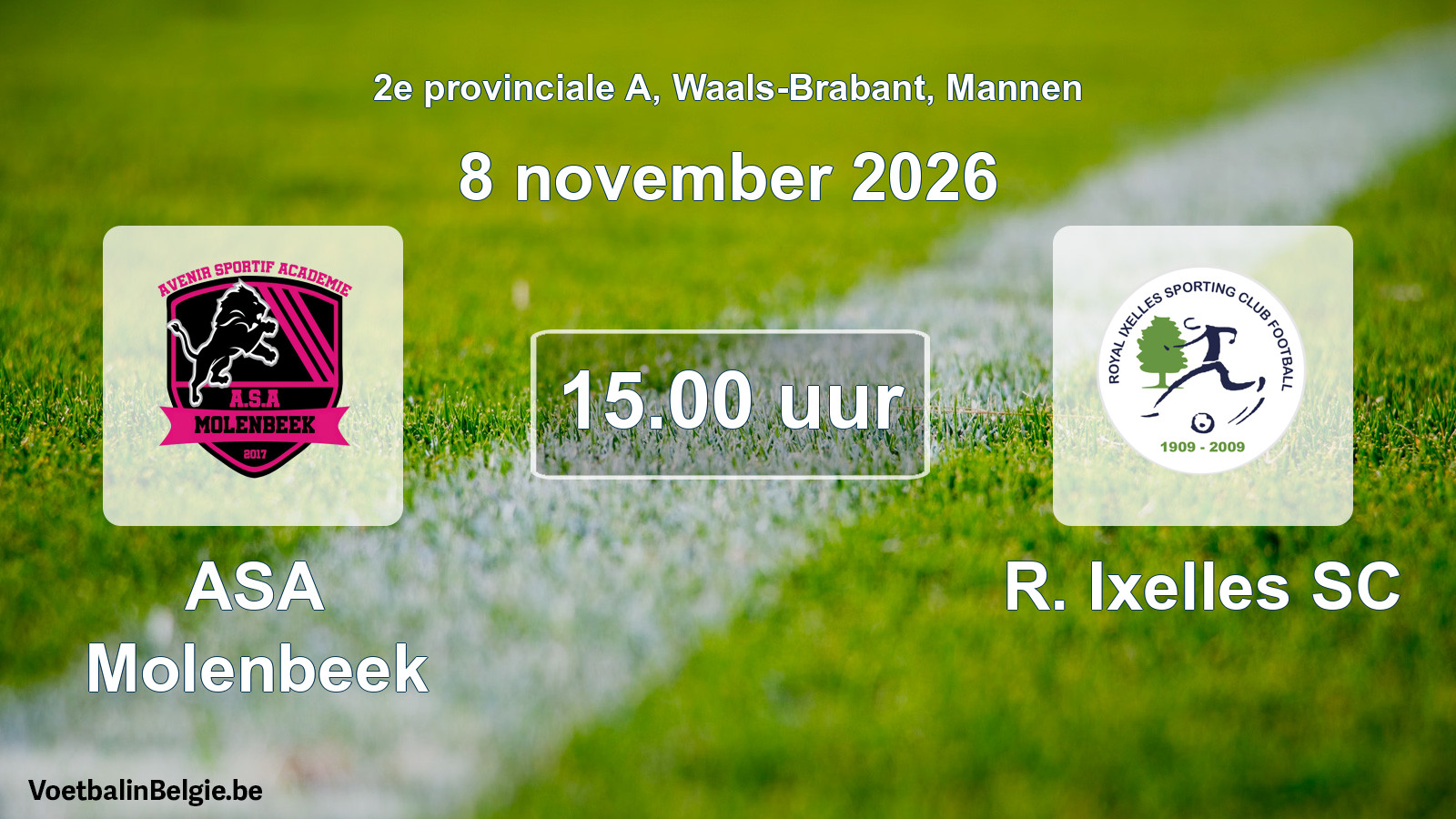 Scheduled match men football: ASA Molenbeek - R. Ixelles SC (8 November 2026)