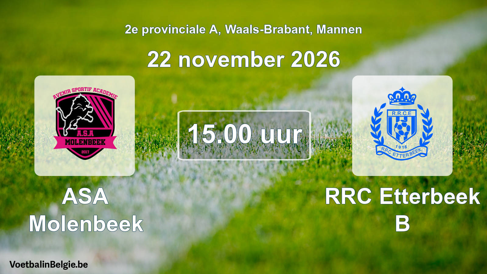 Geplande wedstrijd mannenvoetbal: ASA Molenbeek - RRC Etterbeek B (22 november 2026)