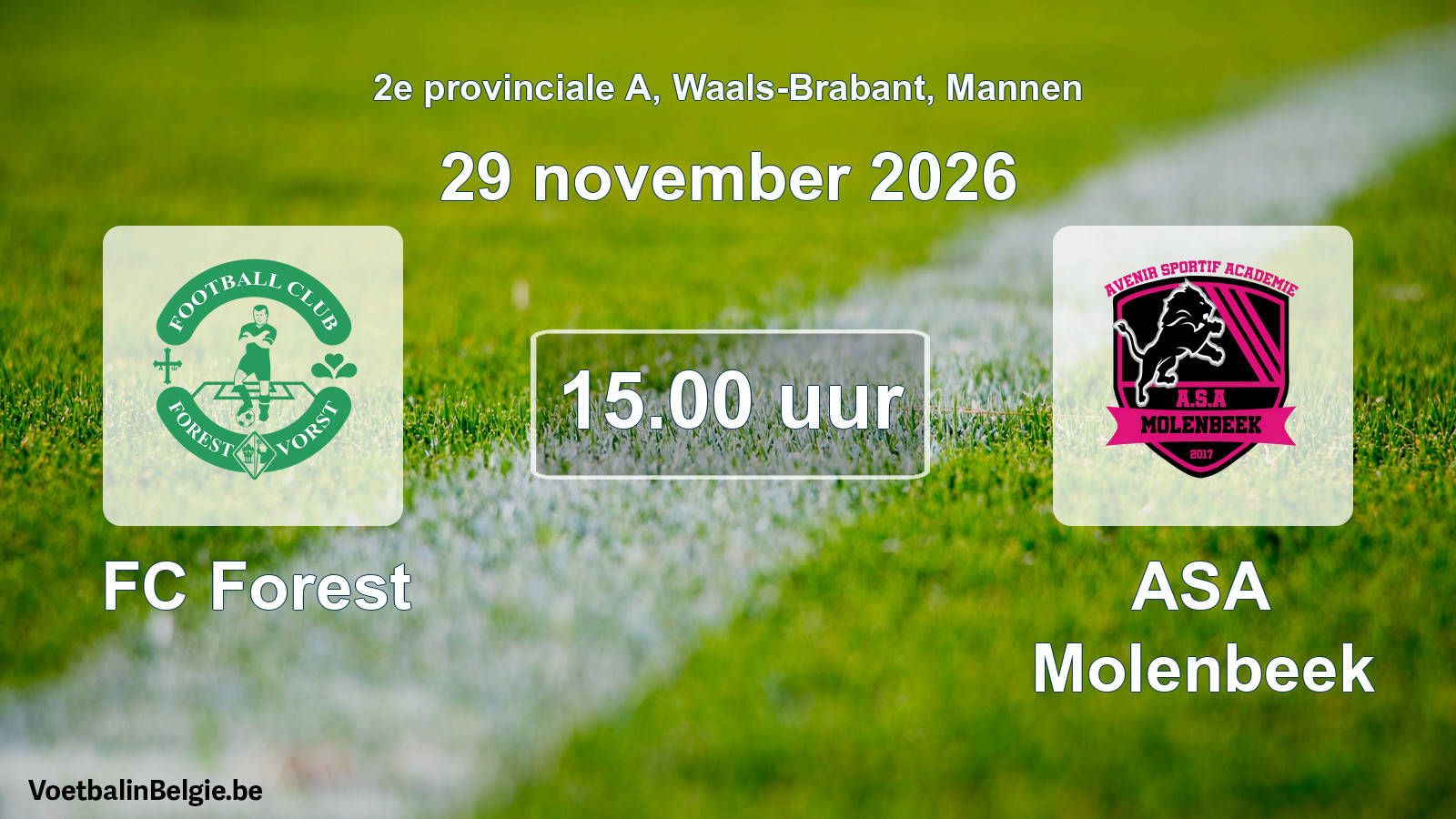Geplande wedstrijd mannenvoetbal: FC Forest - ASA Molenbeek (29 november 2026)