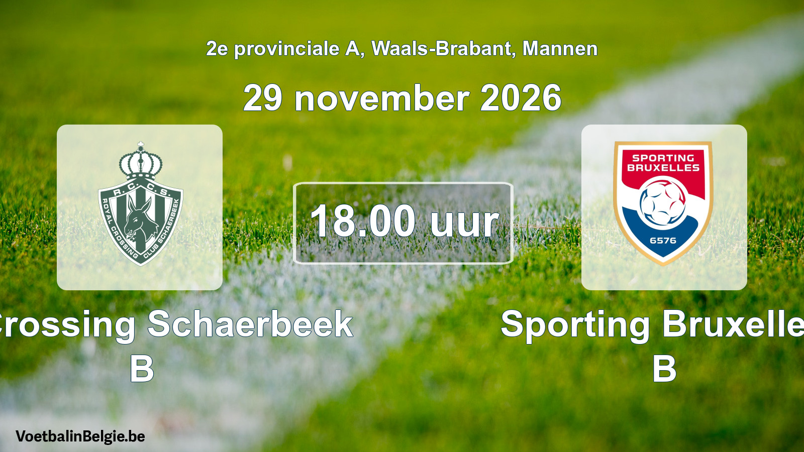 Geplande wedstrijd mannenvoetbal: R. Crossing Schaerbeek B - Sporting Bruxelles B (29 november 2026)
