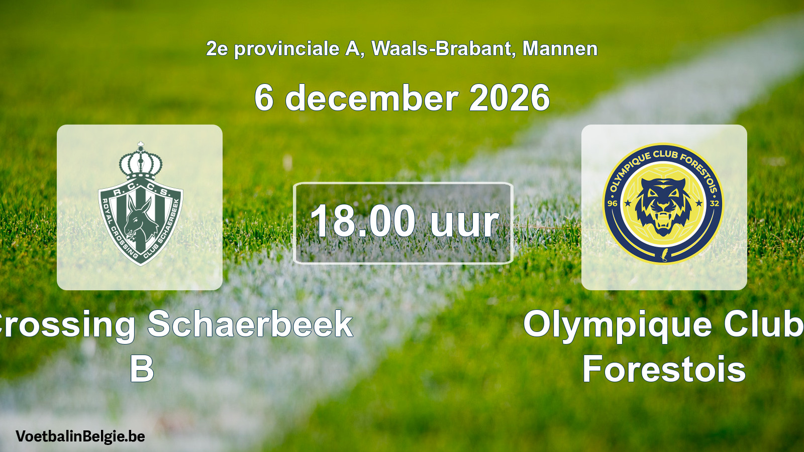 Geplande wedstrijd mannenvoetbal: R. Crossing Schaerbeek B - Olympique Club Forestois (6 december 2026)