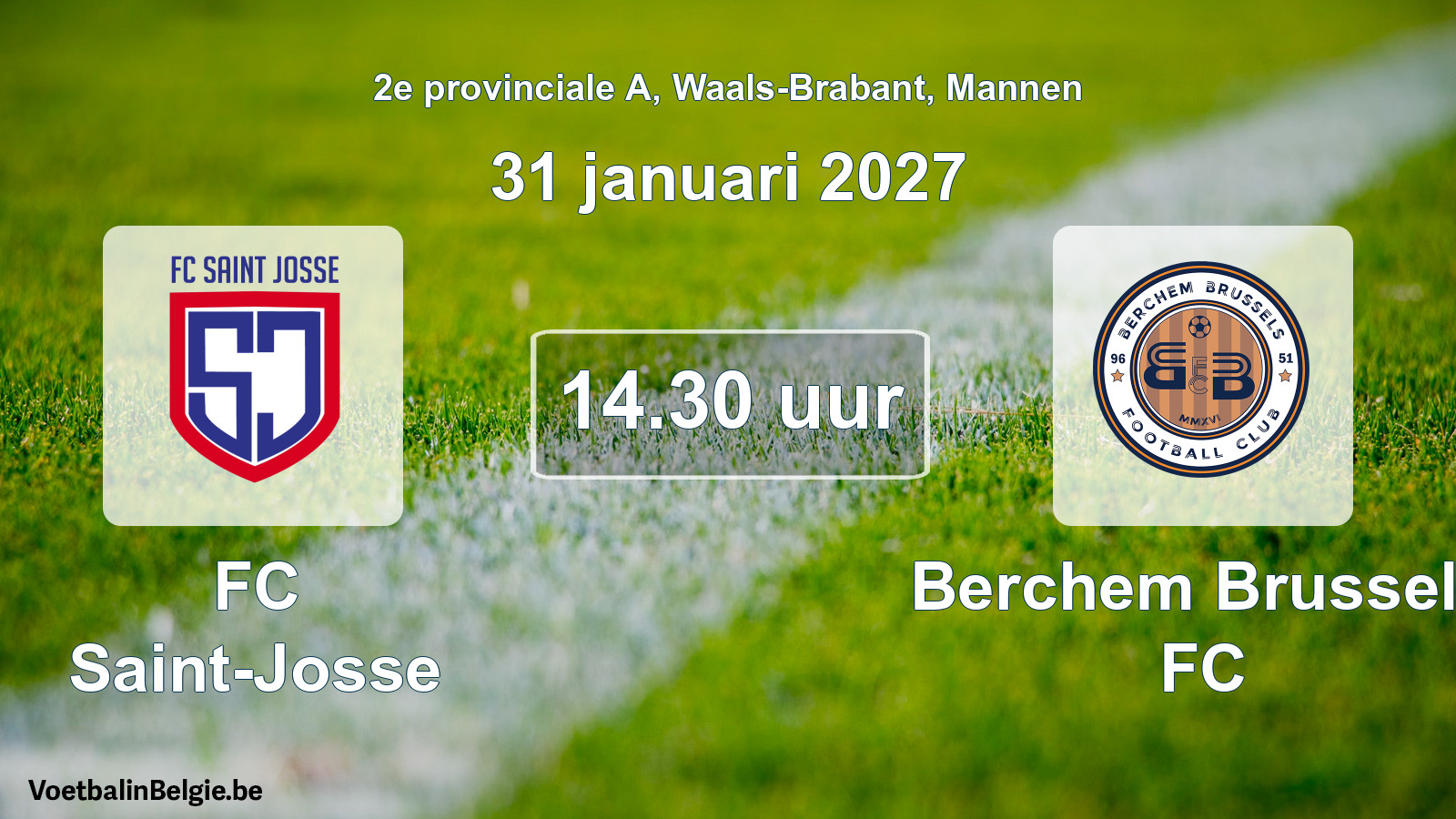 Geplande wedstrijd mannenvoetbal: FC Saint-Josse - Berchem Brussels FC (31 januari 2027)