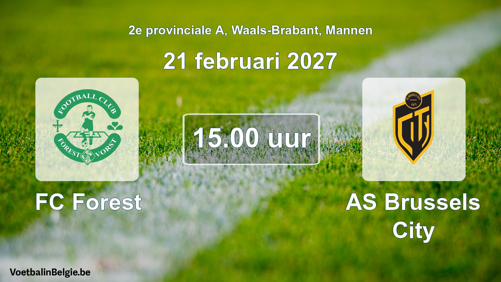 Geplande wedstrijd mannenvoetbal: FC Forest - AS Brussels City (21 februari 2027)