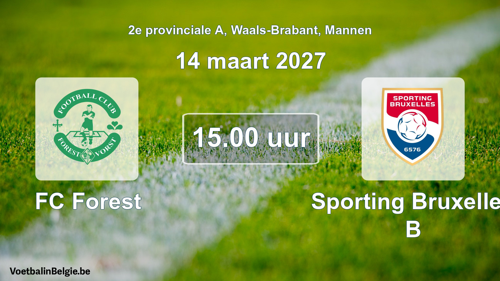Geplande wedstrijd mannenvoetbal: FC Forest - Sporting Bruxelles B (14 maart 2027)