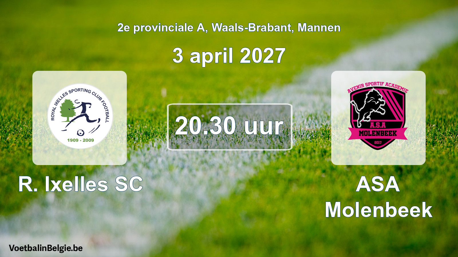 Geplande wedstrijd mannenvoetbal: R. Ixelles SC - ASA Molenbeek (3 april 2027)