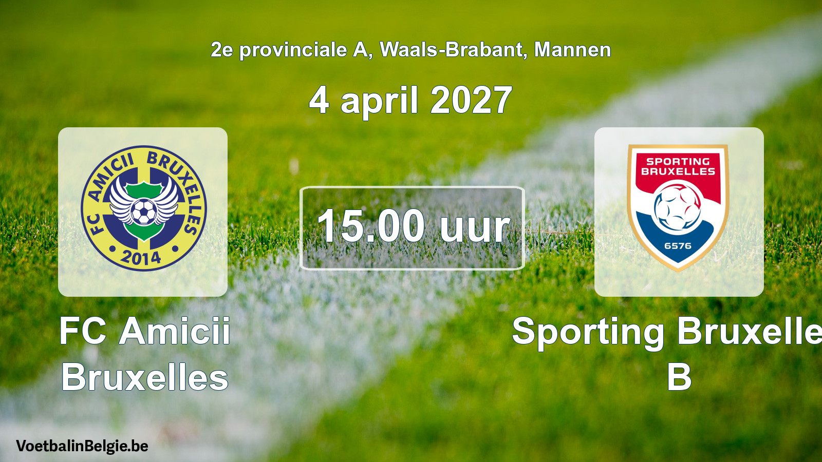 Geplande wedstrijd mannenvoetbal: FC Amicii Bruxelles - Sporting Bruxelles B (4 april 2027)