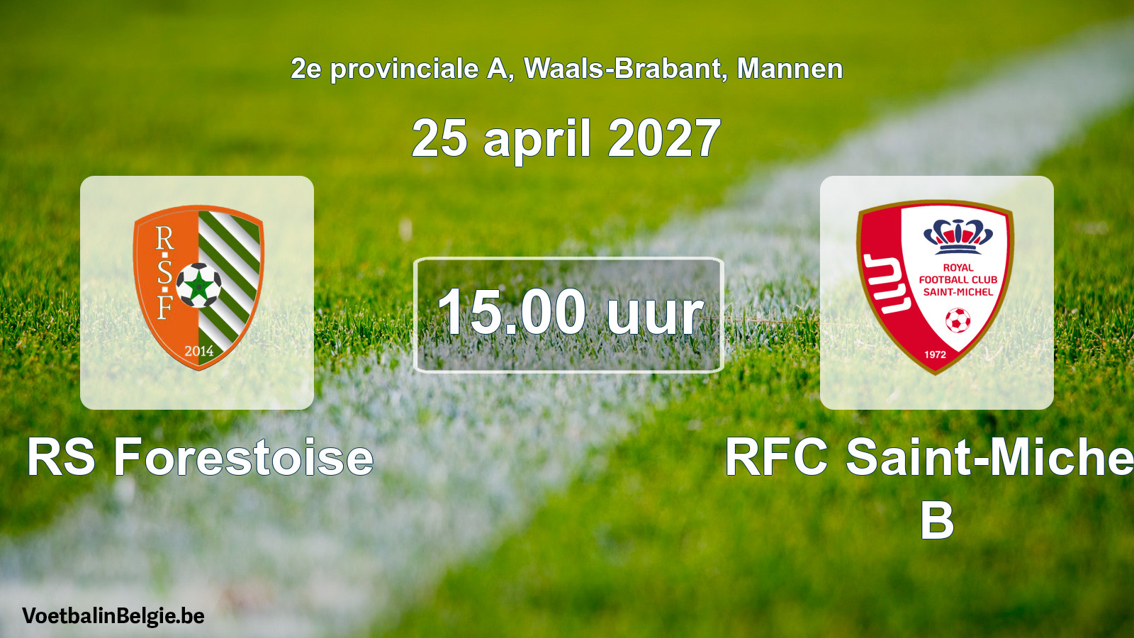 Geplande wedstrijd mannenvoetbal: RS Forestoise - RFC Saint-Michel B (25 april 2027)