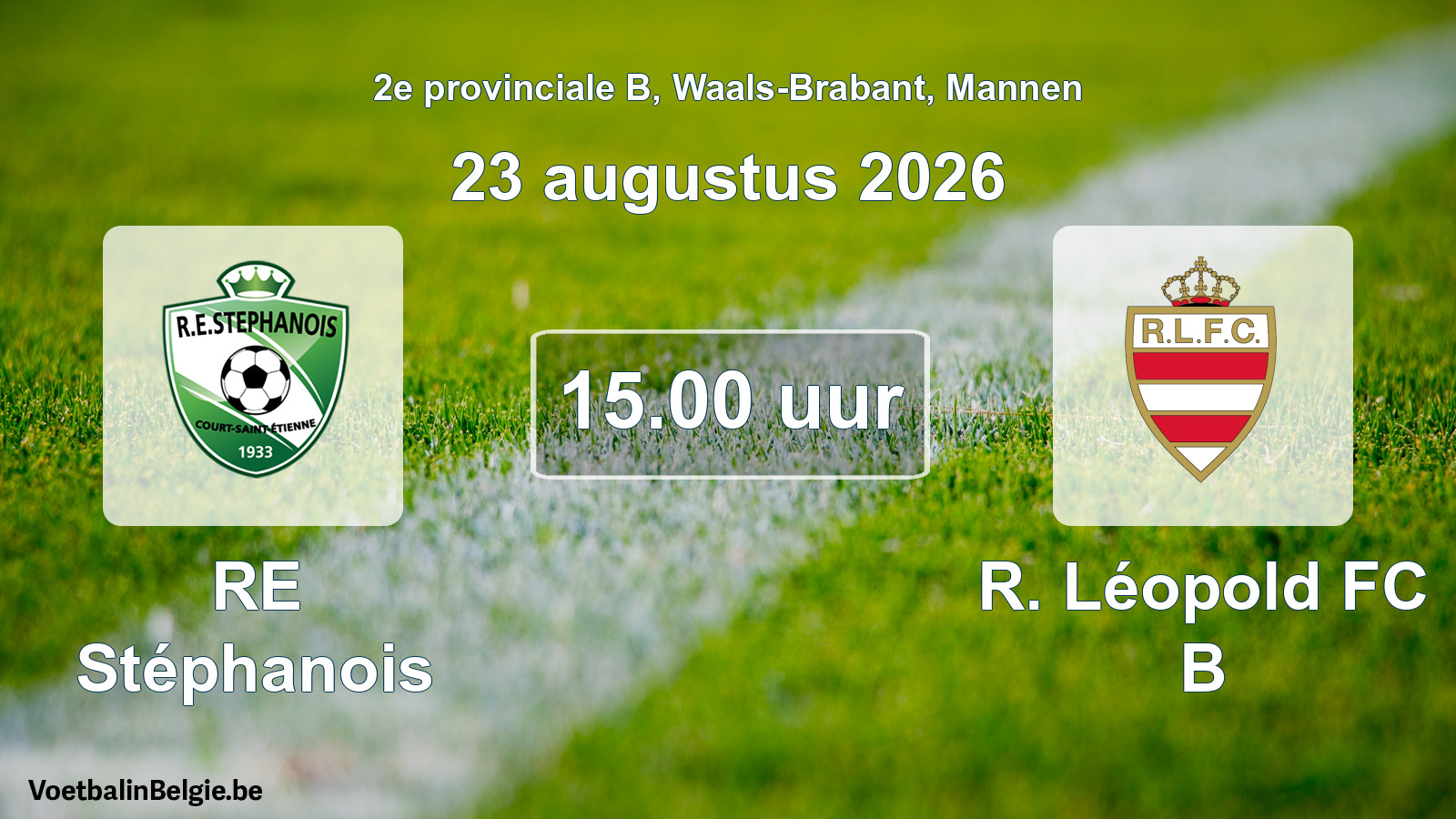 Geplande wedstrijd mannenvoetbal: RE Stéphanois - R. Léopold FC B (23 augustus 2026)