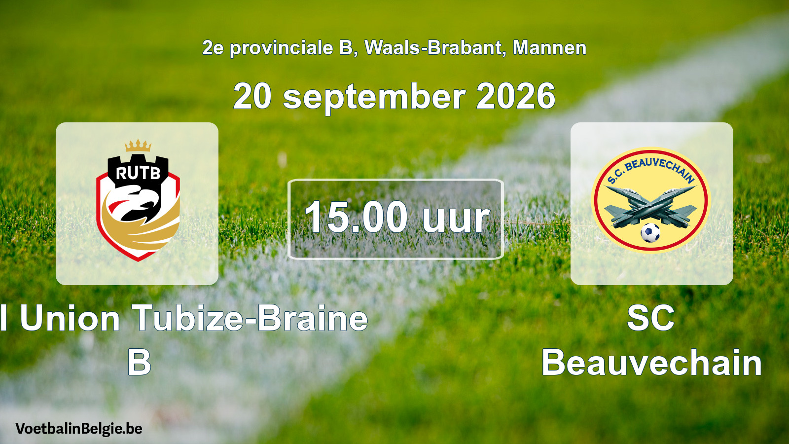 Geplande wedstrijd mannenvoetbal: Royal Union Tubize-Braine B - SC Beauvechain (20 september 2026)