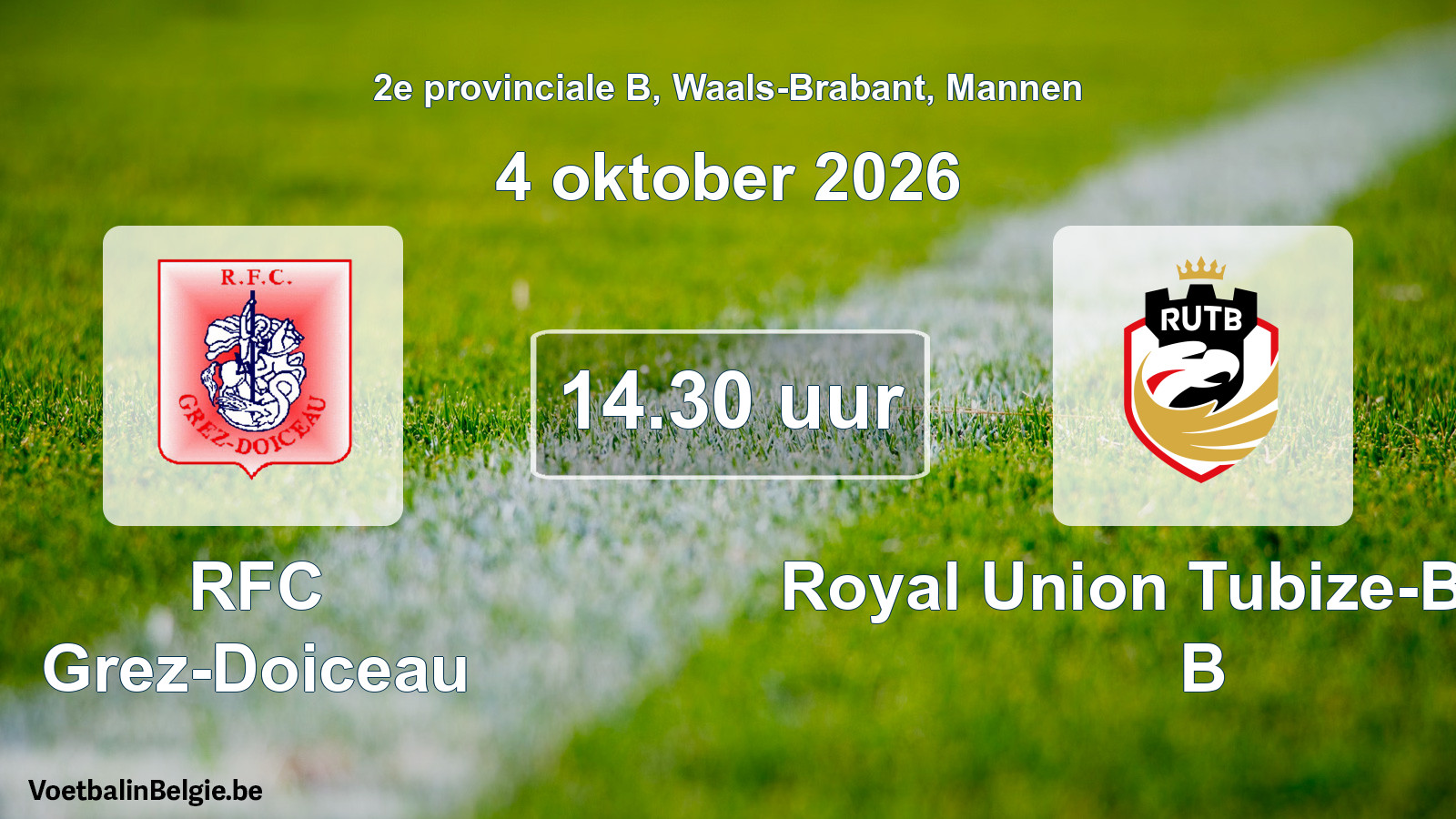 Geplande wedstrijd mannenvoetbal: RFC Grez-Doiceau - Royal Union Tubize-Braine B (4 oktober 2026)