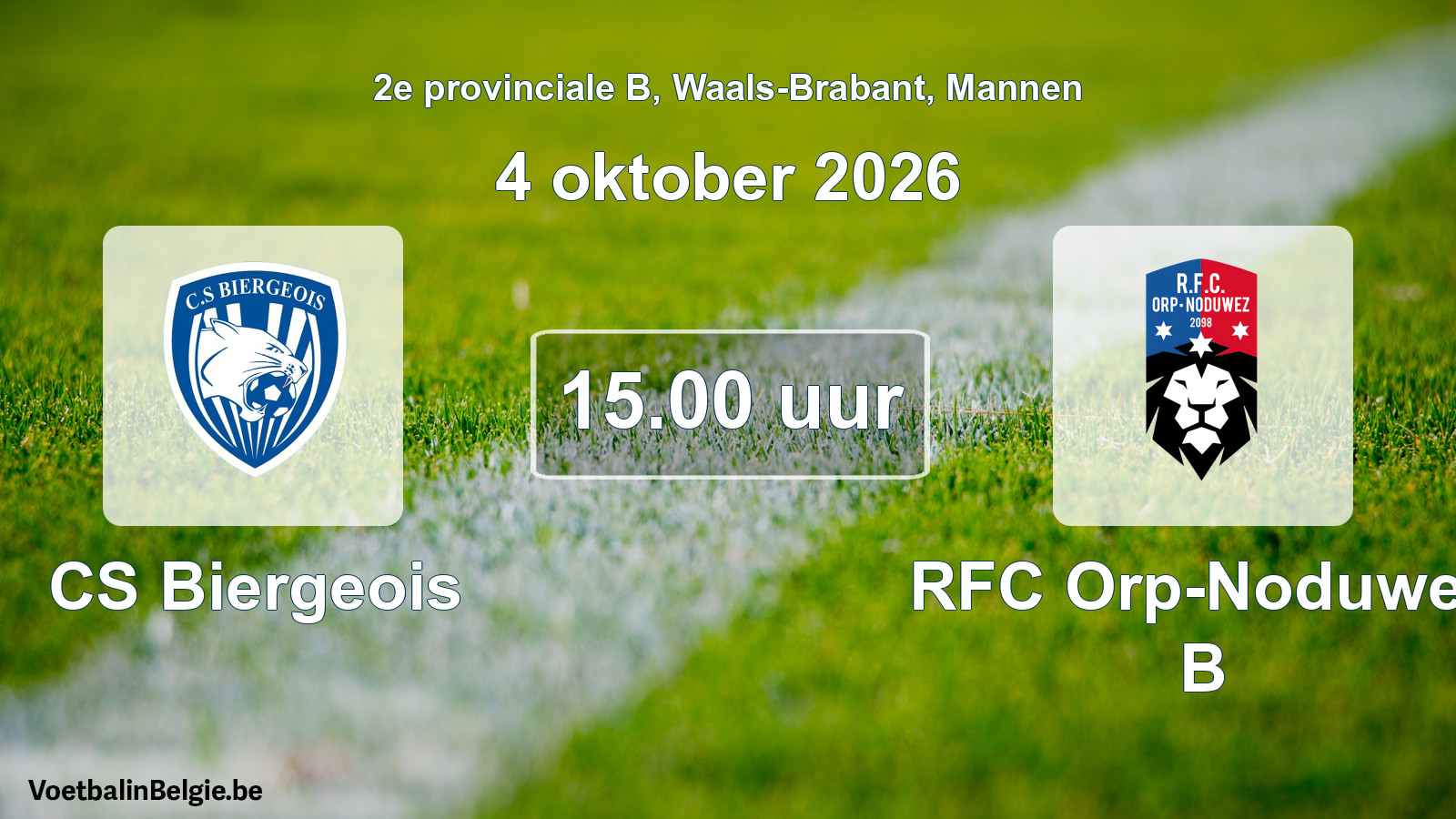 Scheduled match men football: CS Biergeois - RFC Orp-Noduwez B (4 October 2026)