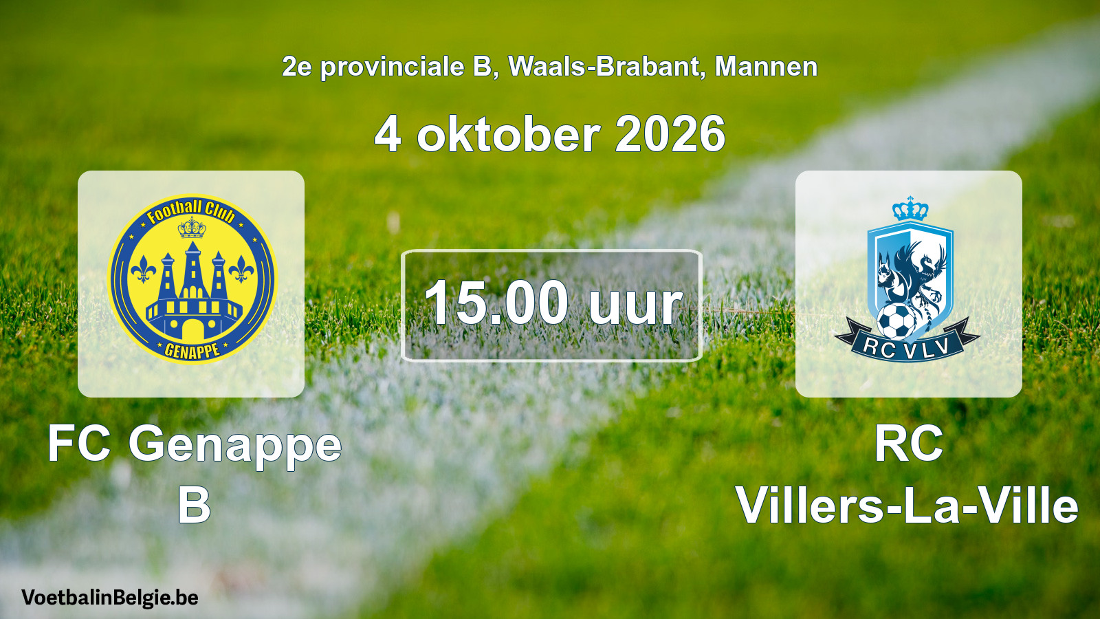 Geplande wedstrijd mannenvoetbal: FC Genappe B - RC Villers-La-Ville (4 oktober 2026)