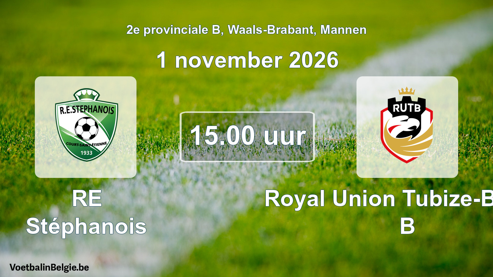 Geplande wedstrijd mannenvoetbal: RE Stéphanois - Royal Union Tubize-Braine B (1 november 2026)