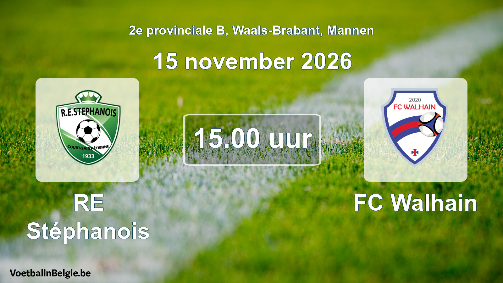 Geplande wedstrijd mannenvoetbal: RE Stéphanois - FC Walhain (15 november 2026)