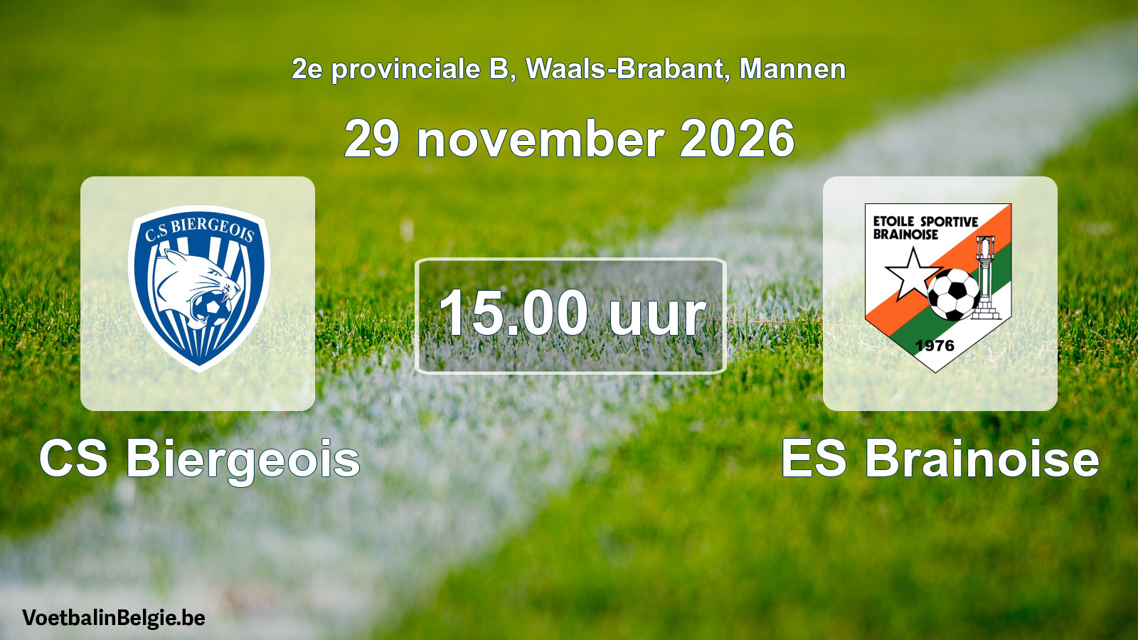 Geplande wedstrijd mannenvoetbal: CS Biergeois - ES Brainoise (29 november 2026)