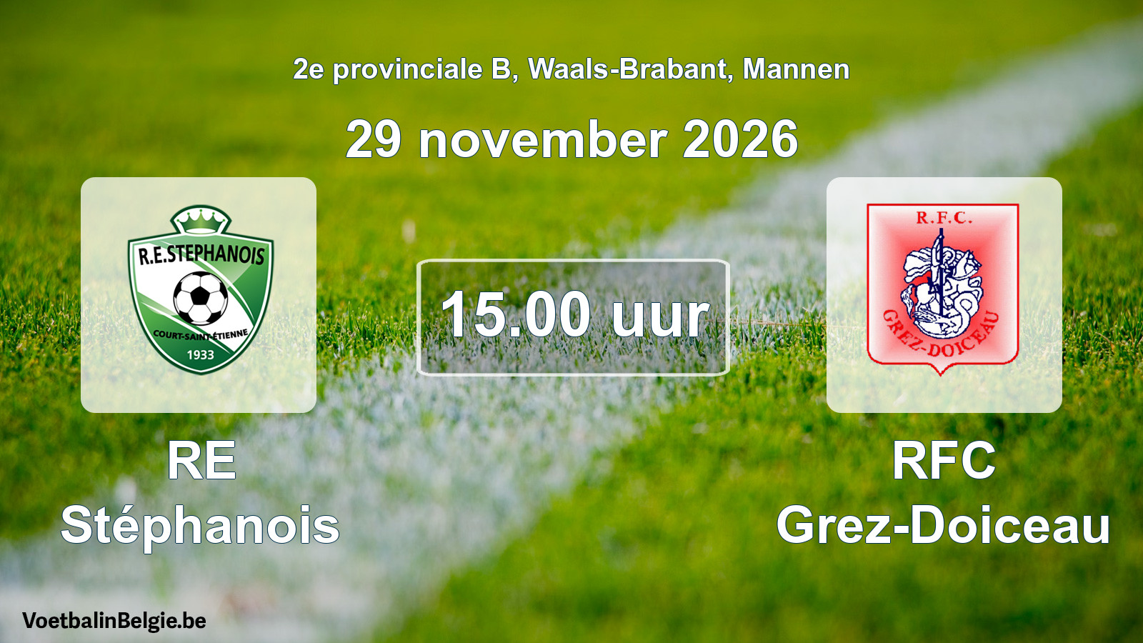Geplande wedstrijd mannenvoetbal: RE Stéphanois - RFC Grez-Doiceau (29 november 2026)