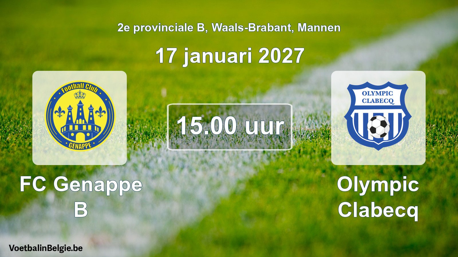Match prévu football hommes: FC Genappe B - Olympic Clabecq (17 janvier 2027)