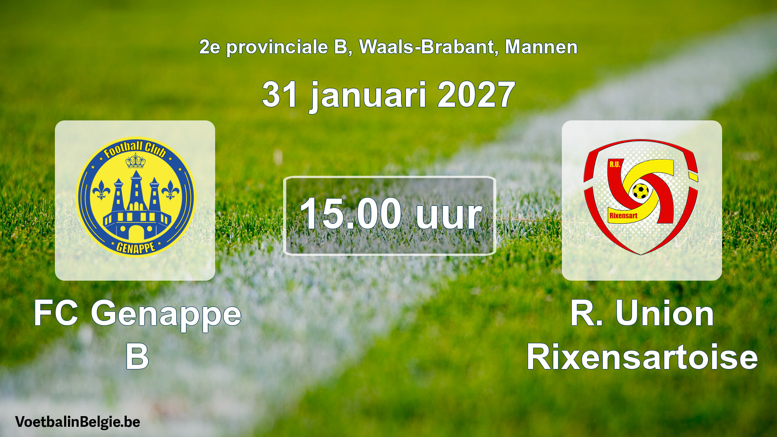 Geplande wedstrijd mannenvoetbal: FC Genappe B - R. Union Rixensartoise (31 januari 2027)