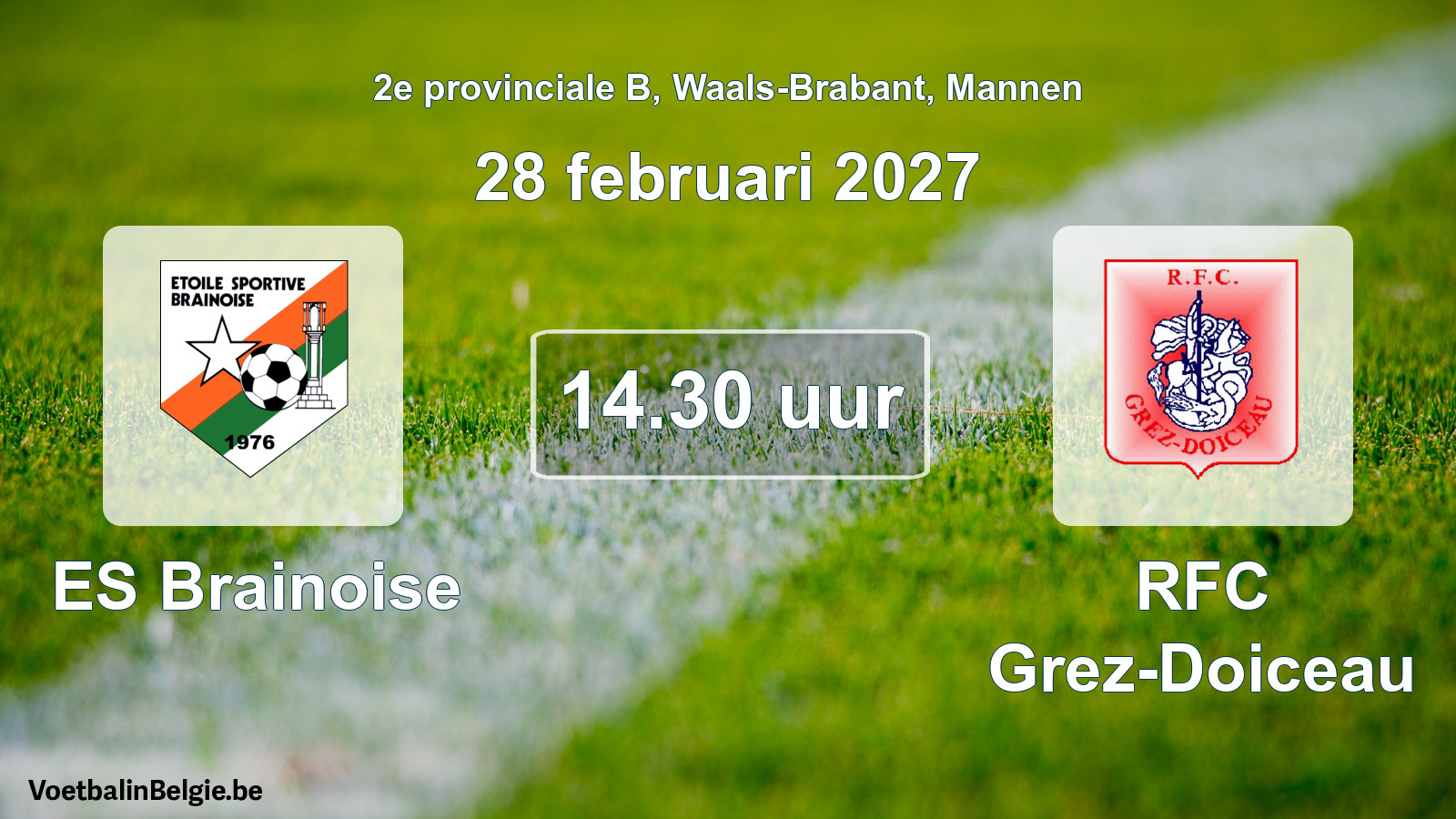 Geplande wedstrijd mannenvoetbal: ES Brainoise - RFC Grez-Doiceau (28 februari 2027)