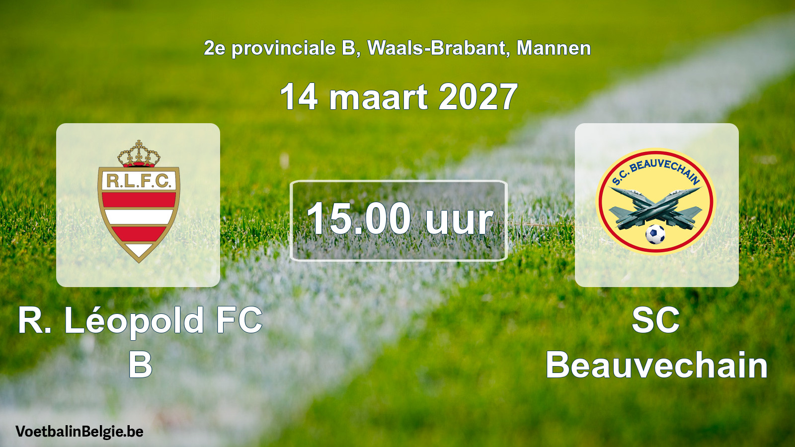 Geplande wedstrijd mannenvoetbal: R. Léopold FC B - SC Beauvechain (14 maart 2027)