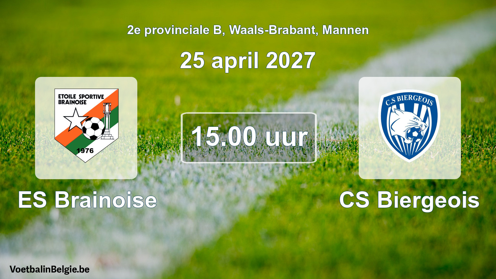 Geplande wedstrijd mannenvoetbal: ES Brainoise - CS Biergeois (25 april 2027)