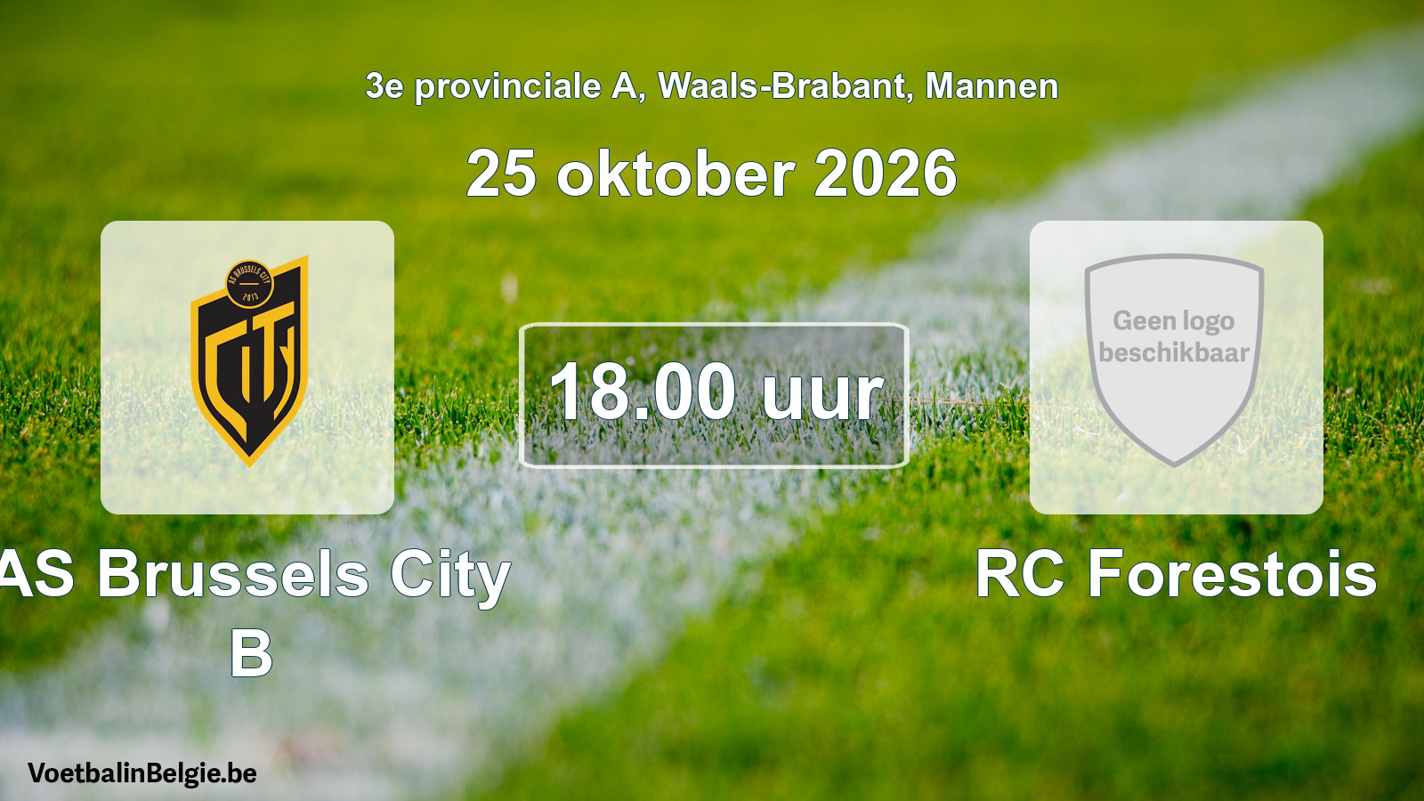 Geplande wedstrijd mannenvoetbal: AS Brussels City B - RC Forestois (25 oktober 2026)