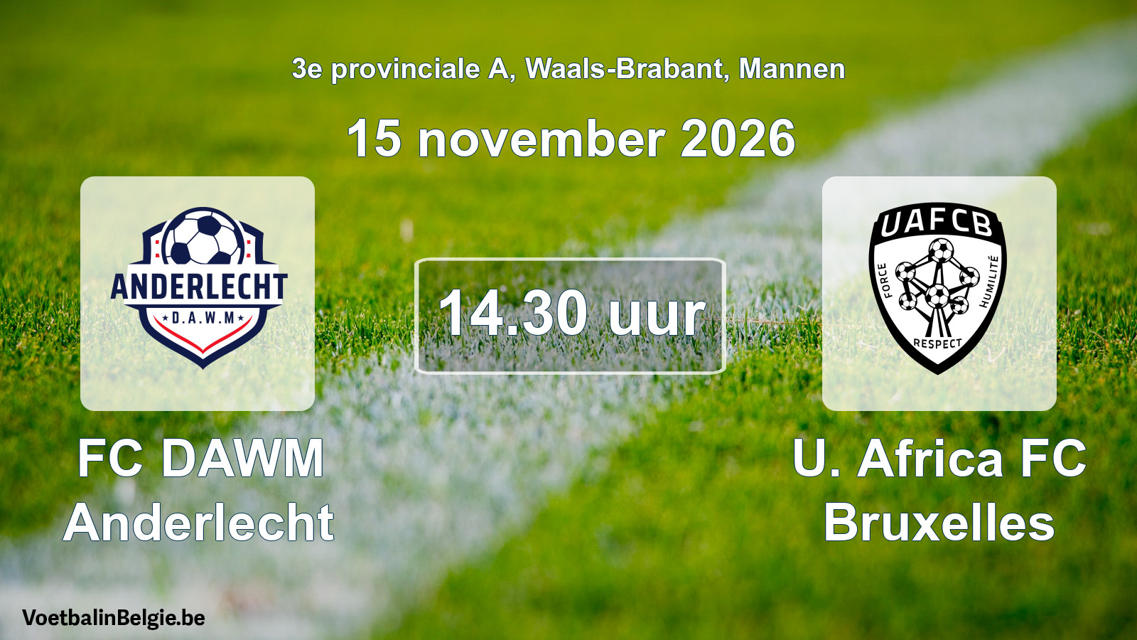 Geplande wedstrijd mannenvoetbal: FC DAWM Anderlecht - U. Africa FC Bruxelles (15 november 2026)