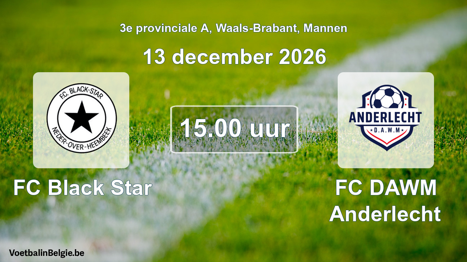 Geplande wedstrijd mannenvoetbal: FC Black Star - FC DAWM Anderlecht (13 december 2026)