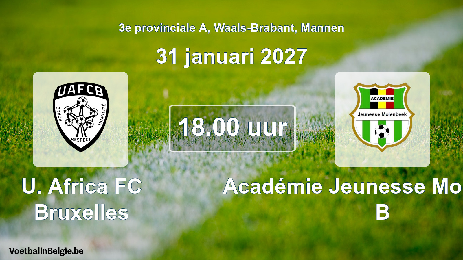 Geplande wedstrijd mannenvoetbal: U. Africa FC Bruxelles - Académie Jeunesse Molenbeek B (31 januari 2027)