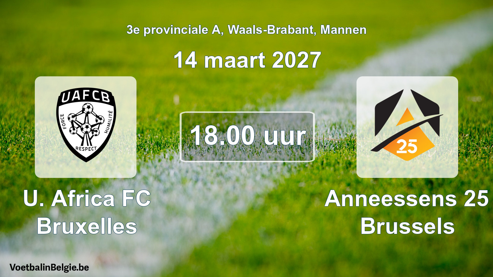 Geplande wedstrijd mannenvoetbal: U. Africa FC Bruxelles - Anneessens 25 Brussels (14 maart 2027)