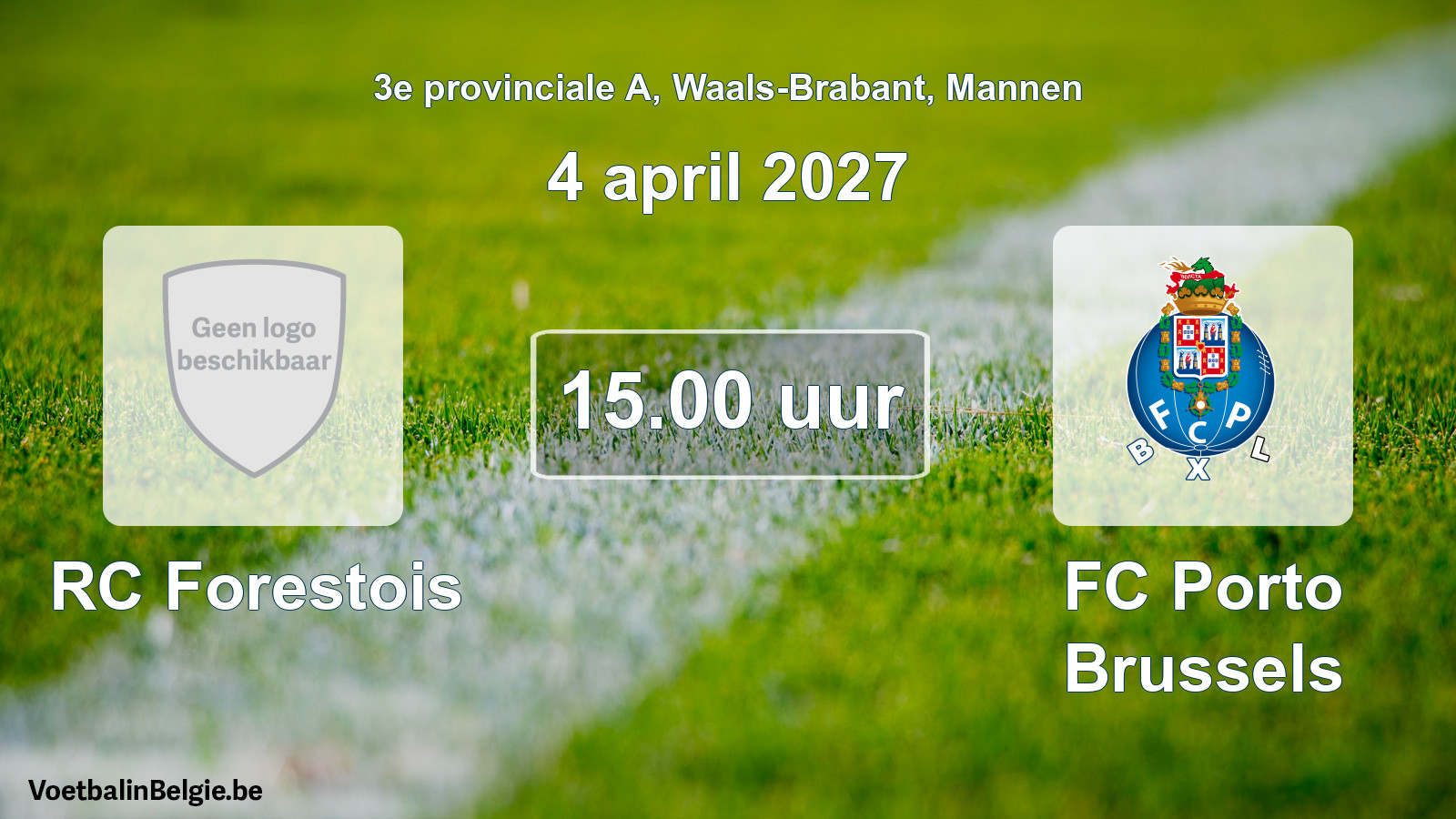 Geplantes Spiel männer-Fußball: RC Forestois - FC Porto Brussels (4 April 2027)
