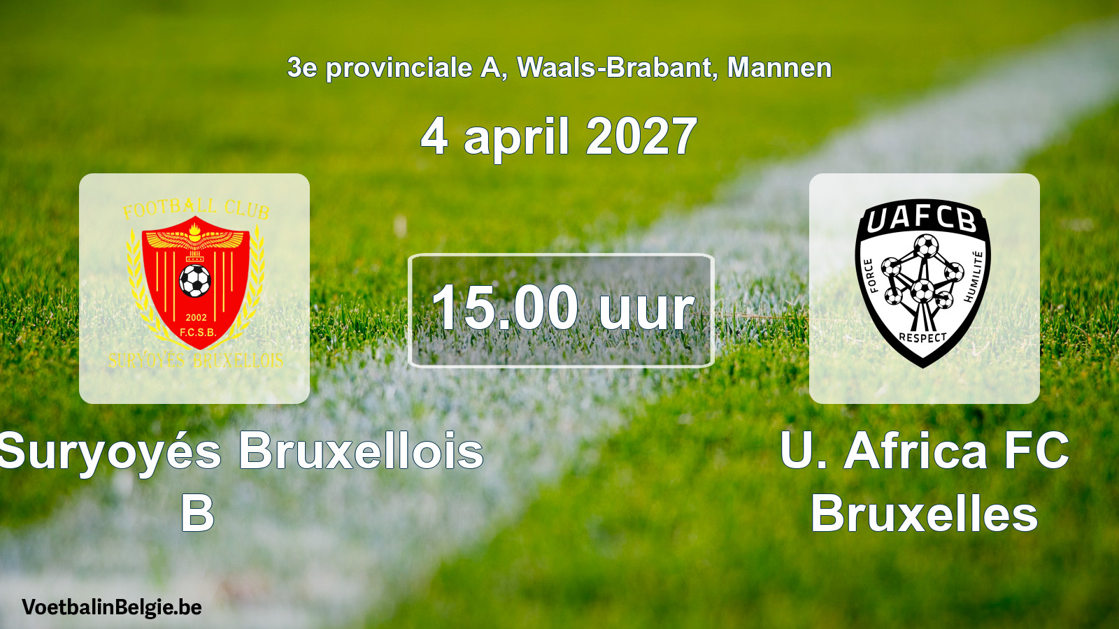 Geplande wedstrijd mannenvoetbal: FC Suryoyés Bruxellois B - U. Africa FC Bruxelles (4 april 2027)