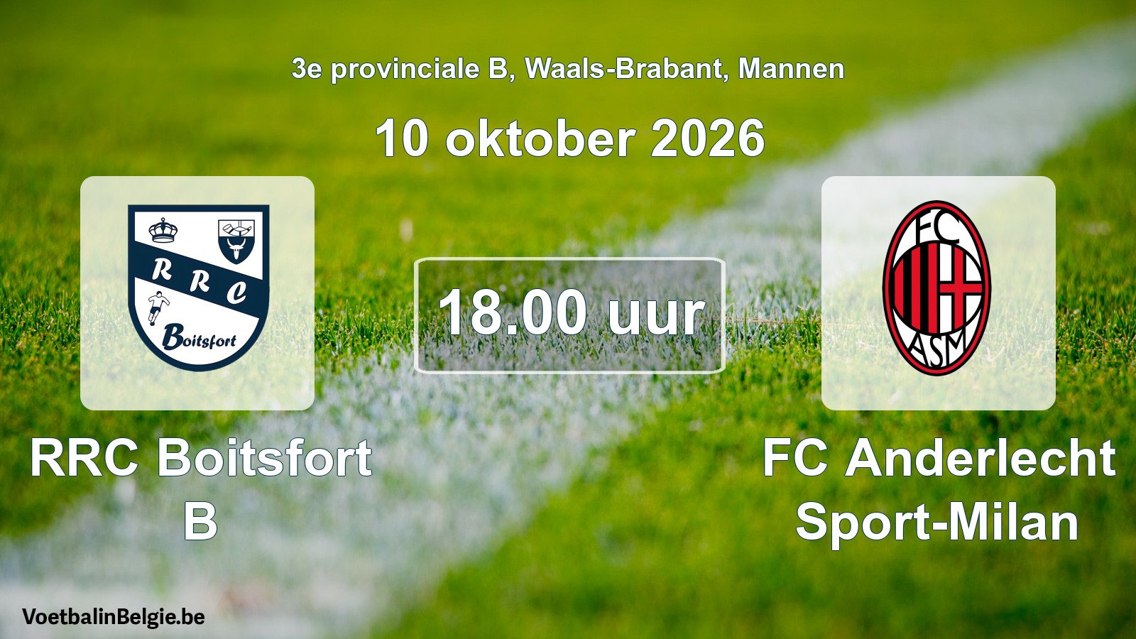 Geplande wedstrijd mannenvoetbal: RRC Boitsfort B - FC Anderlecht Sport-Milan (10 oktober 2026)
