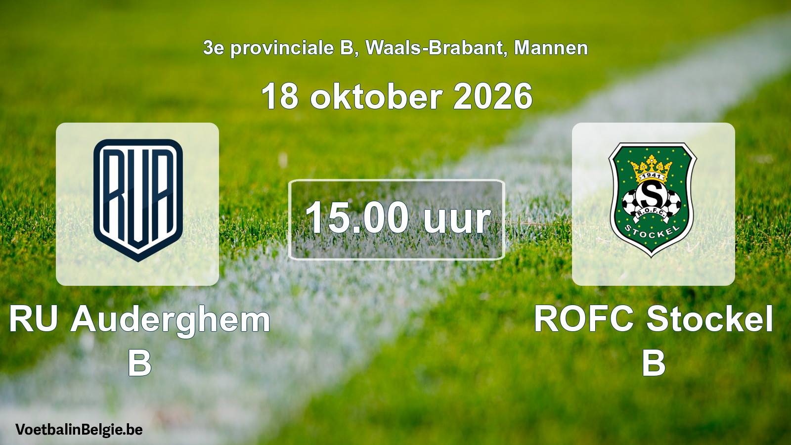 Geplande wedstrijd mannenvoetbal: RU Auderghem B - ROFC Stockel B (18 oktober 2026)