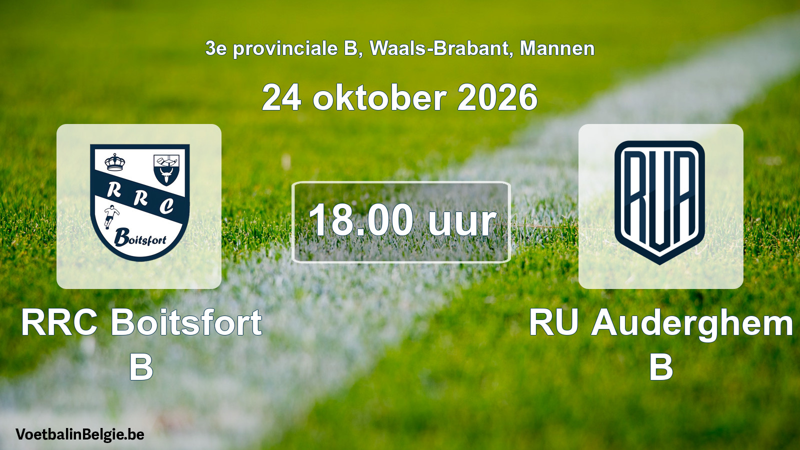 Geplande wedstrijd mannenvoetbal: RRC Boitsfort B - RU Auderghem B (24 oktober 2026)