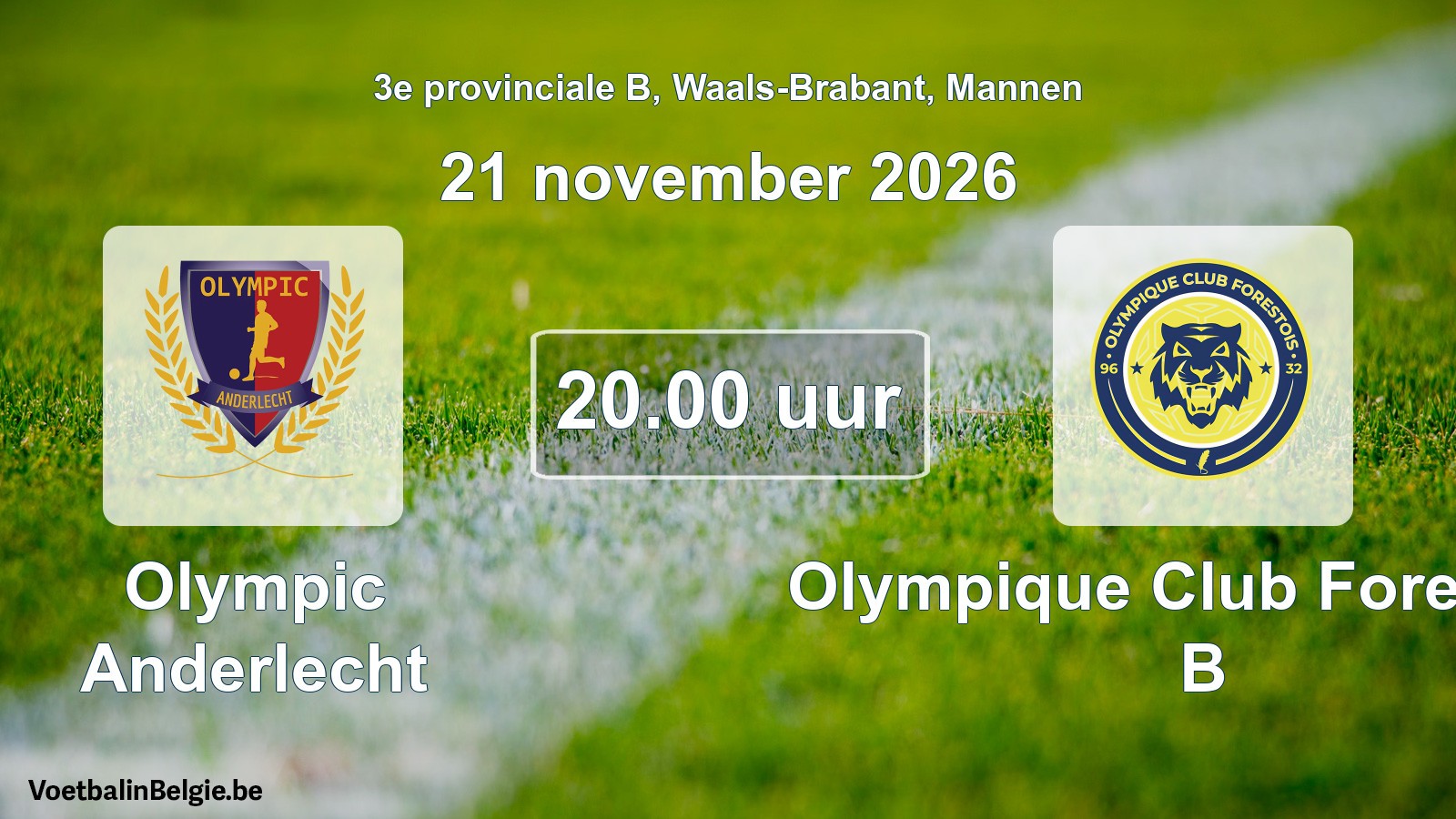 Scheduled match men football: Olympic Anderlecht - Olympique Club Forestois B (21 November 2026)