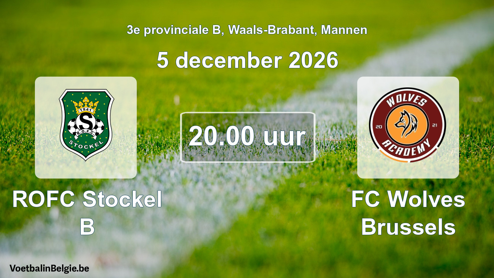 Geplande wedstrijd mannenvoetbal: ROFC Stockel B - FC Wolves Brussels (5 december 2026)