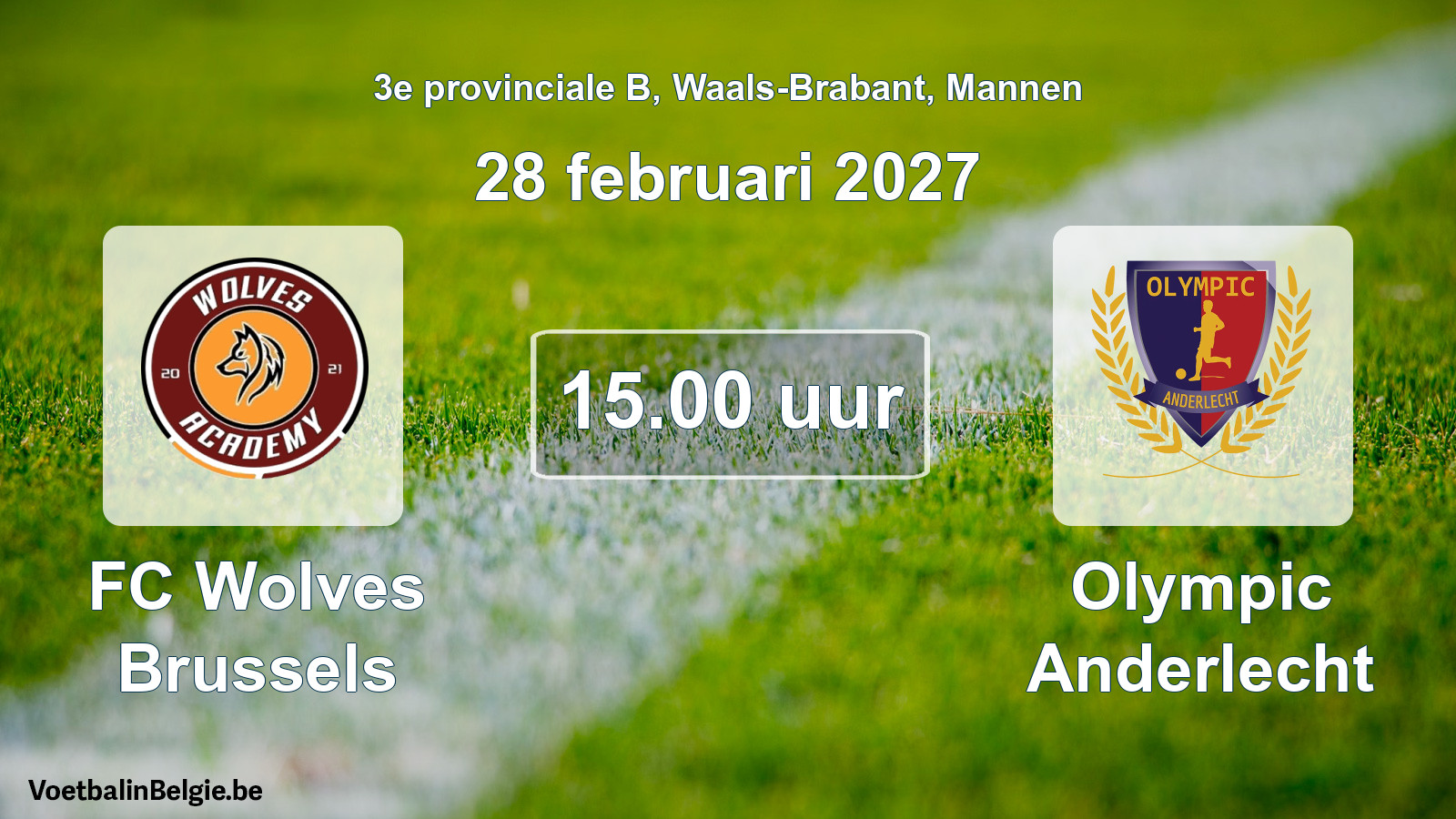 Geplande wedstrijd mannenvoetbal: FC Wolves Brussels - Olympic Anderlecht (28 februari 2027)