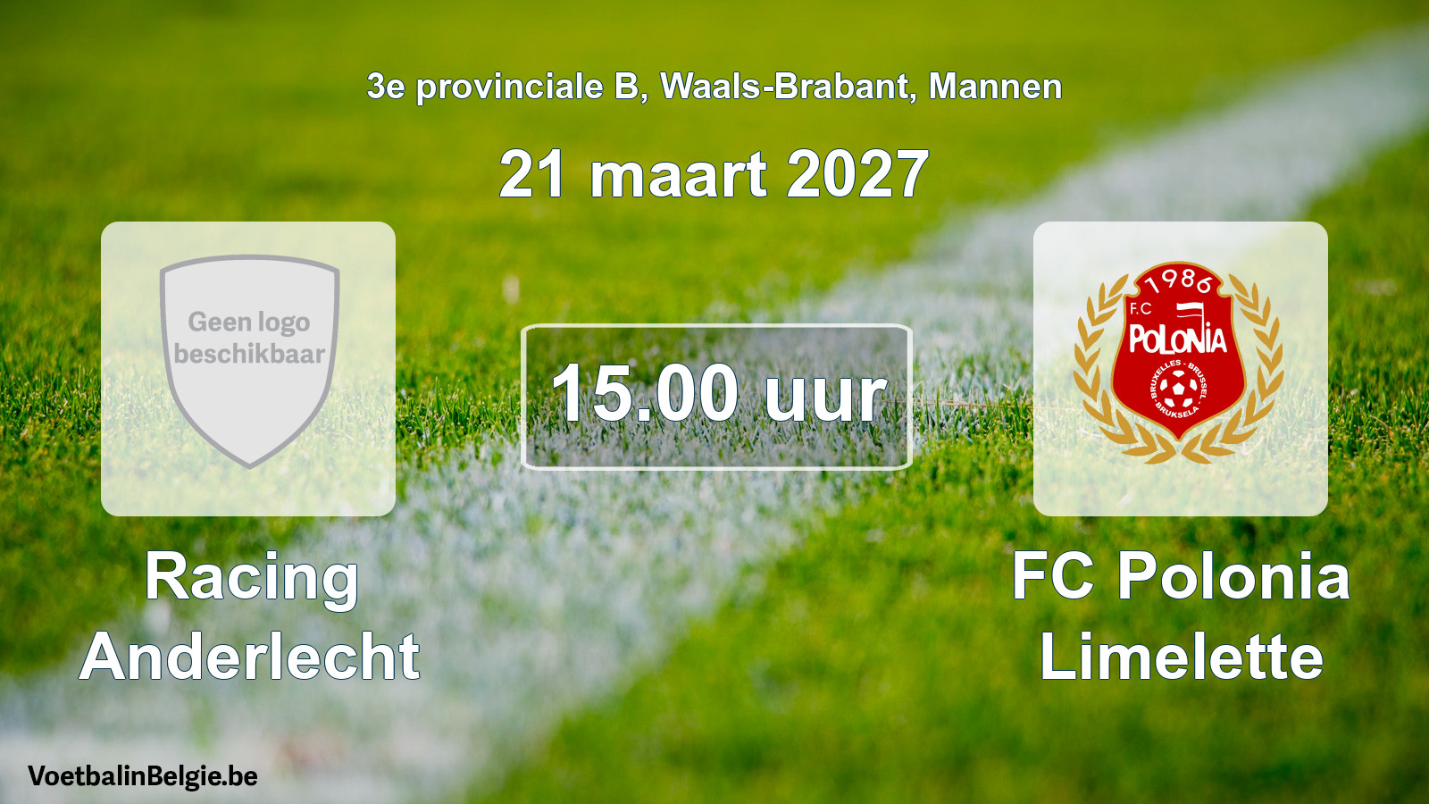 Geplande wedstrijd mannenvoetbal: Racing Anderlecht - FC Polonia Limelette (21 maart 2027)