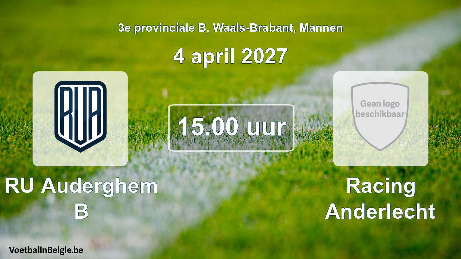 Geplande wedstrijd mannenvoetbal: RU Auderghem B - Racing Anderlecht (4 april 2027)