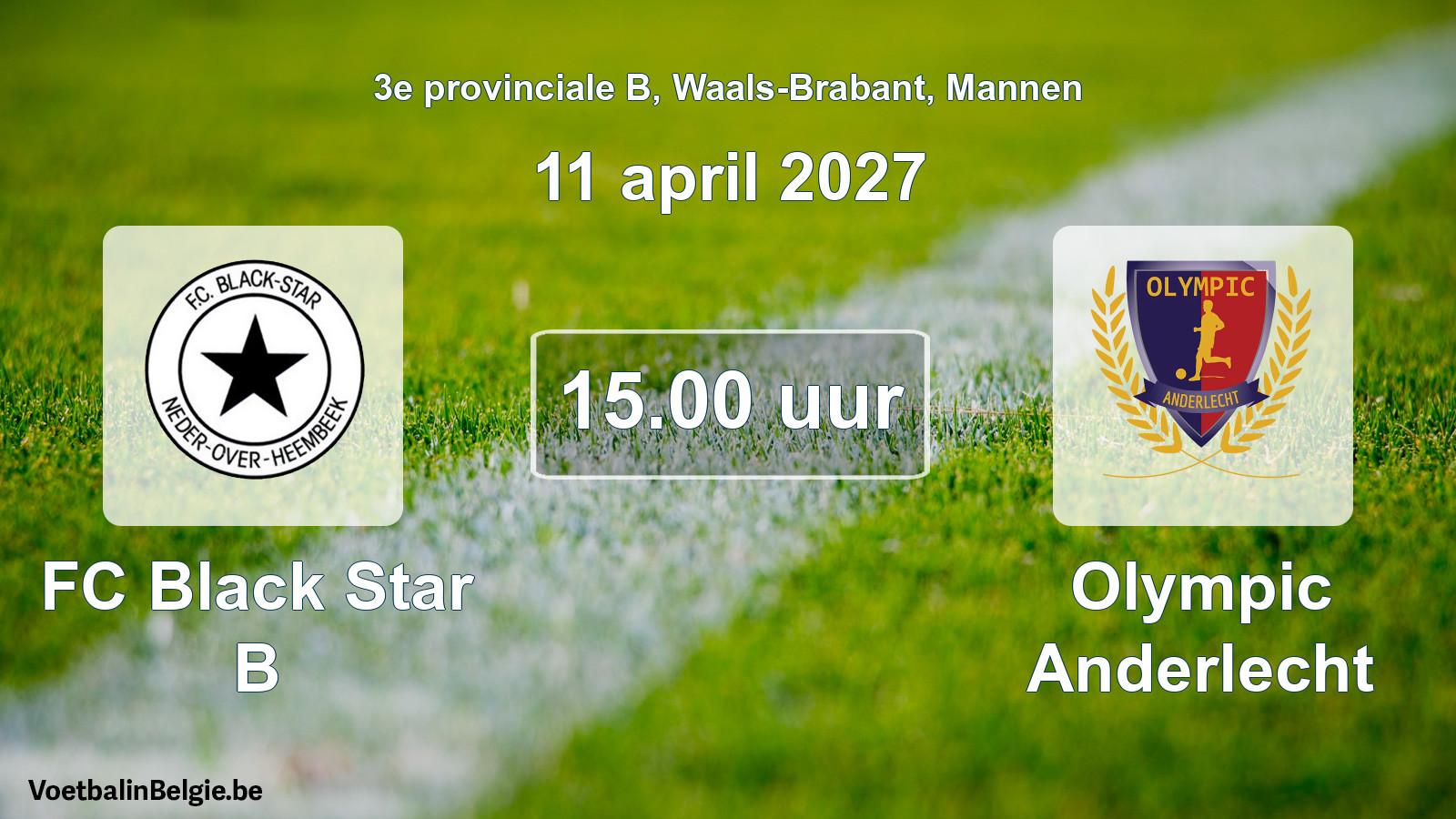 Geplande wedstrijd mannenvoetbal: FC Black Star B - Olympic Anderlecht (11 april 2027)