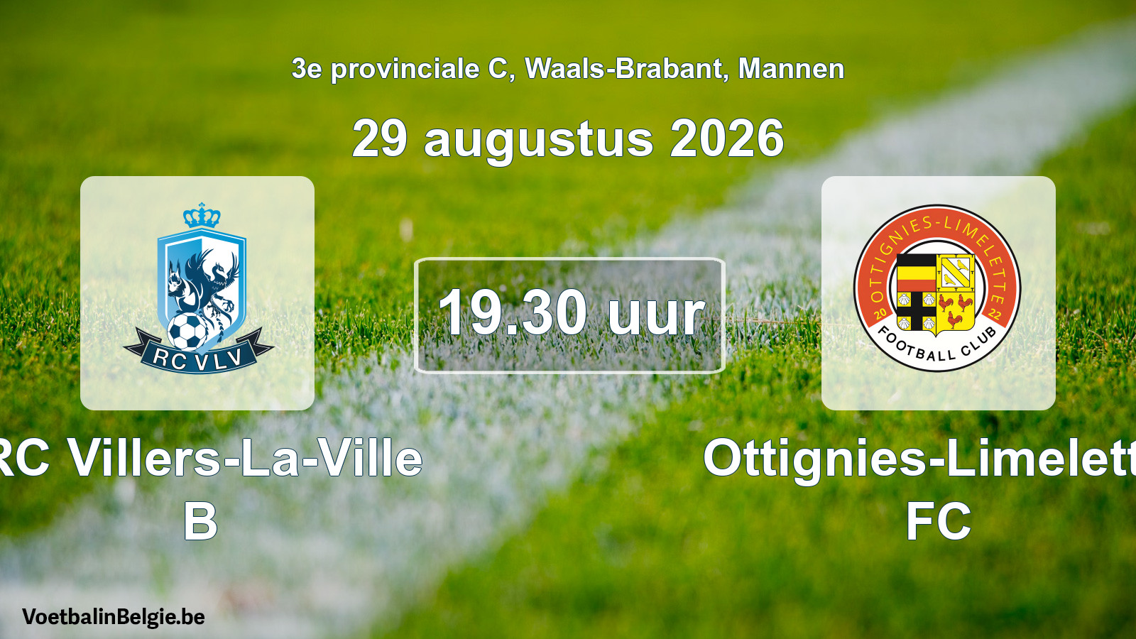 Geplande wedstrijd mannenvoetbal: RC Villers-La-Ville B - Ottignies-Limelette FC (29 augustus 2026)